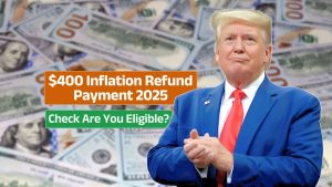 400 Inflation Refund Payment 2025